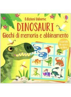 DINOSAURI. GIOCHI DI MEMORIA E ABBINAMENTO