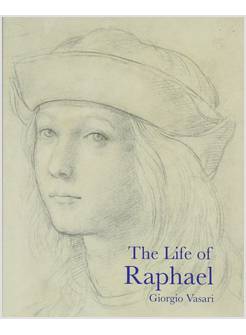 THE LIFE OF RAPHAEL
