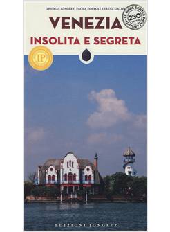 VENEZIA INSOLITA E SEGRETA