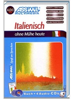 ITALIENISCH OHNE MüHE HEUTE CON CD