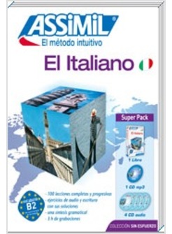 EL ITALIANO SIN ESFUERZO. CON 4 CD AUDIO E UN CD AUDIO FORMATO MP3