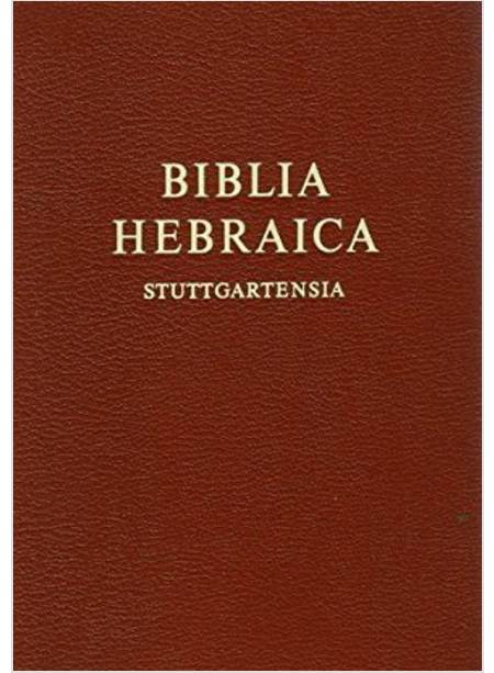 BIBLIA HEBRAICA STUTTGARTENSIA