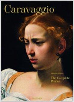 CARAVAGGIO L'OPERA COMPLETA