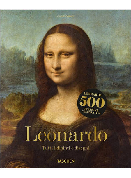 LEONARDO TUTTI I DIPINTI E DISEGNI