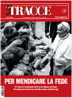 TRACCE N. 3 - 3 / 2015 PER MENDICARE LA FEDE