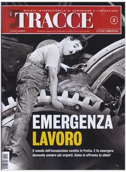 TRACCE N. 2-2017  EMERGENZA LAVORO