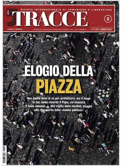 TRACCE N.2 - 2/2018 ELOGIO DELLA PIAZZA
