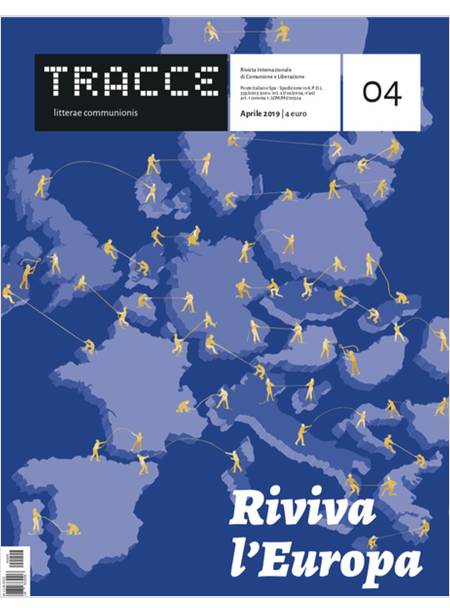 TRACCE N.4 4/2019 RIVIVA L'EUROPA