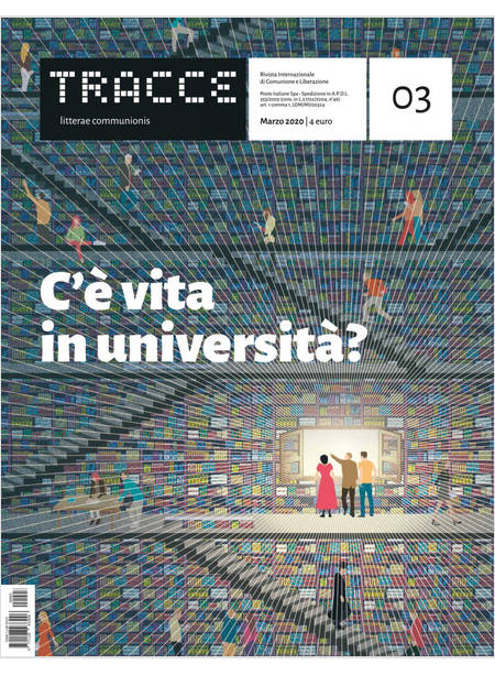 TRACCE N.3 - 03/2020 C'E' VITA IN UNIVERSITA'?