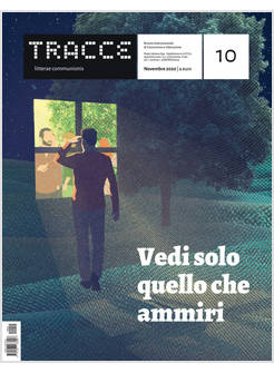 TRACCE 10 NOVEMBRE 2020 VEDI SOLO QUELLO CHE AMMIRI