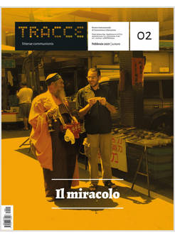 TRACCE N.2 - 02/2021 IL MIRACOLO