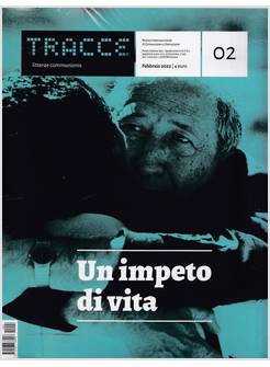 TRACCE N.2 - 2/2022. UN IMPETO DI VITA