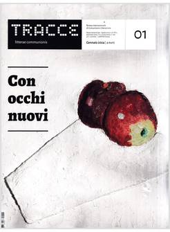TRACCE N.1 GENNAIO 2024 CON OCCHI NUOVI
