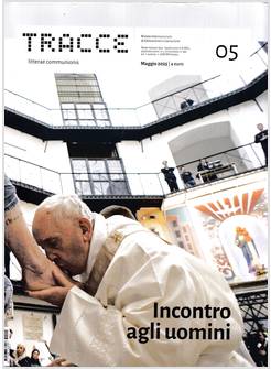 TRACCE N.5 MAGGIO 2025 INCONTRO AGLI UOMINI