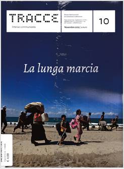 TRACCE N.10 - 11/2025 LA LUNGA MARCIA