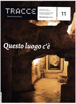 TRACCE DICEMBRE 2025 QUESTO LUOGO C'E'