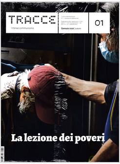TRACCE GENNAIO 2026 LA LEZIONE DEI POVERI