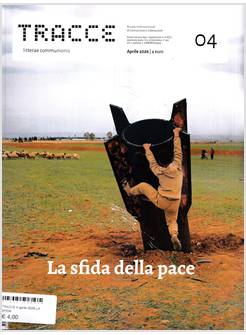 TRACCE APRILE 2026 LA SFIDA DELLA PACE