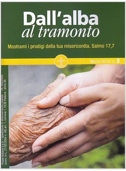 DALL'ALBA AL TRAMONTO 3 - MARZO 2016