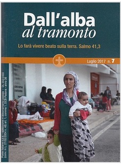 DALL'ALBA AL TRAMONTO 7 - LUGLIO 