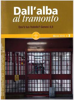 DALL'ALBA AL TRAMONTO N 3 MARZO 2018