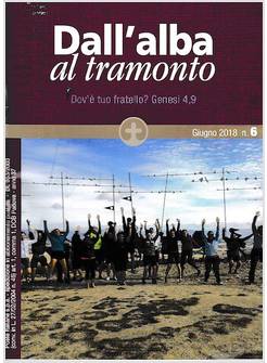 DALL'ALBA AL TRAMONTO N. 6 GIUGNO 2018