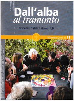 DALL'ALBA AL TRAMONTO N. 11 NOVEMBRE 2018