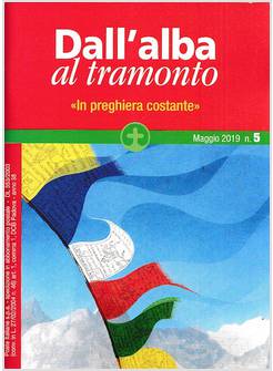 DALL'ALBA AL TRAMONTO N. 5 MAGGIO 2019