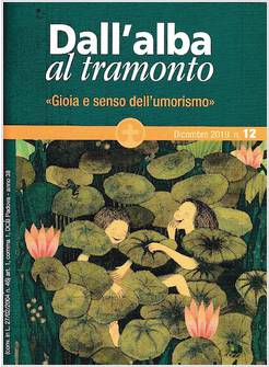 DALL'ALBA AL TRAMONTO DICEMBRE 2019