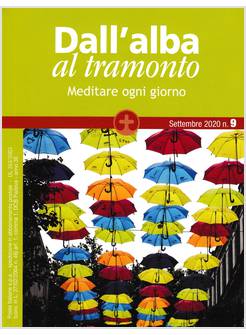 DALL'ALBA AL TRAMONTO SETTEMBRE 2020