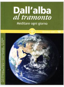 DALL'ALBA AL TRAMONTO DICEMBRE 2020