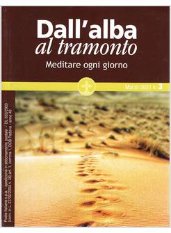 DALL'ALBA AL TRAMONTO MARZO 2021