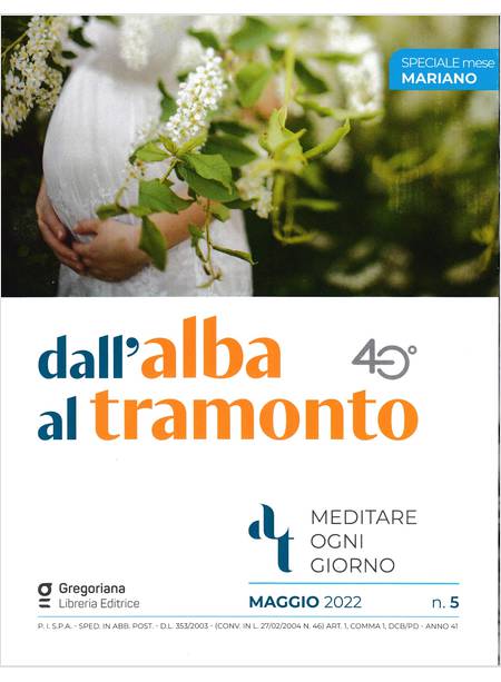 DALL'ALBA AL TRAMONTO MAGGIO 2022 