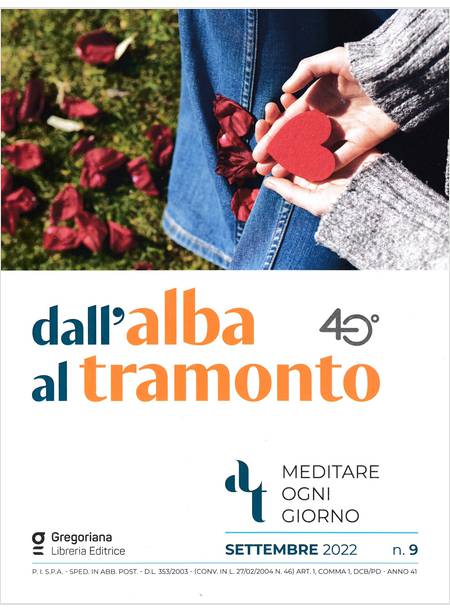 DALL'ALBA AL TRAMONTO SETTEMBRE 2022