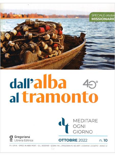 DALL'ALBA AL TRAMONTO OTTOBRE 2022