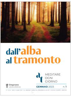 DALL'ALBA AL TRAMONTO GENNAIO 2023