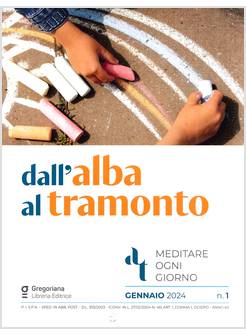 DALL'ALBA AL TRAMONTO GENNAIO 2024