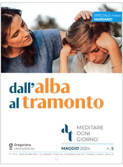 DALL'ALBA AL TRAMONTO MAGGIO 2024