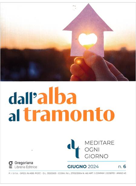 DALL'ALBA AL TRAMONTO GIUGNO 2024