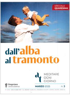 DALL'ALBA AL TRAMONTO MARZO 2025