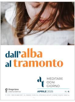 DALL'ALBA AL TRAMONTO APRILE 2025