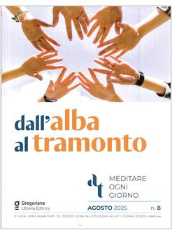 DALL'ALBA AL TRAMONTO AGOSTO 2025