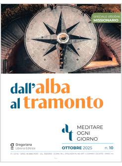 DALL'ALBA AL TRAMONTO OTTOBRE 2025