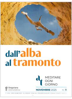 DALL'ALBA AL TRAMONTO NOVEMBRE 2025