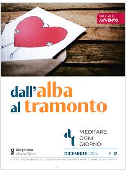 DALL'ALBA AL TRAMONTO DICEMBRE 2025