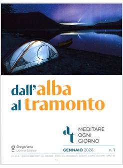 DALL'ALBA AL TRAMONTO GENNAIO 2026