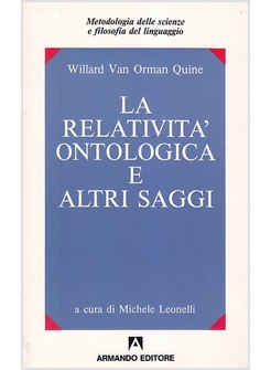 LA RELATIVITA' ONTOLOGICA E ALTRI SAGGI