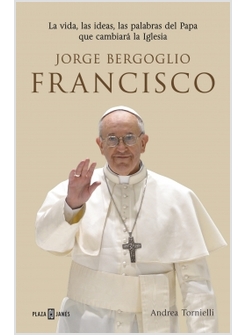 JORGE BERGOGLIO, FRANCISCO