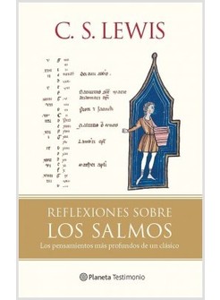 REFLEXIONES SOBRE LOS SALMOS