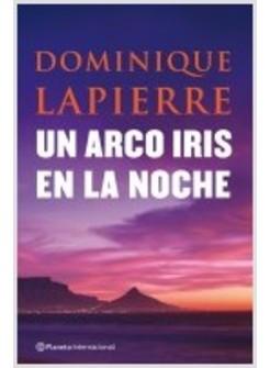 UN ARCO IRIS EN LA NOCHE